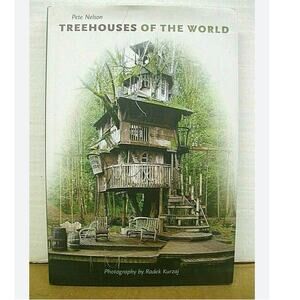 Treehouses of The World Pete Nelson Coffee Table Book 2004